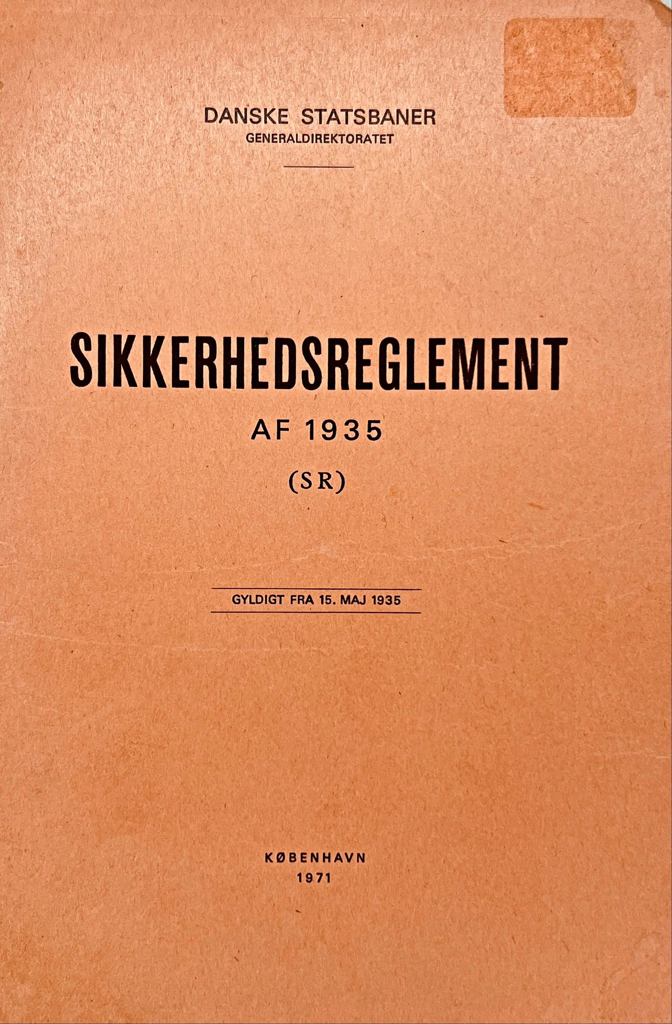 Danske Statsbaner Generaldirektoratet Sikkerhedsreglement af 1935 (SR)