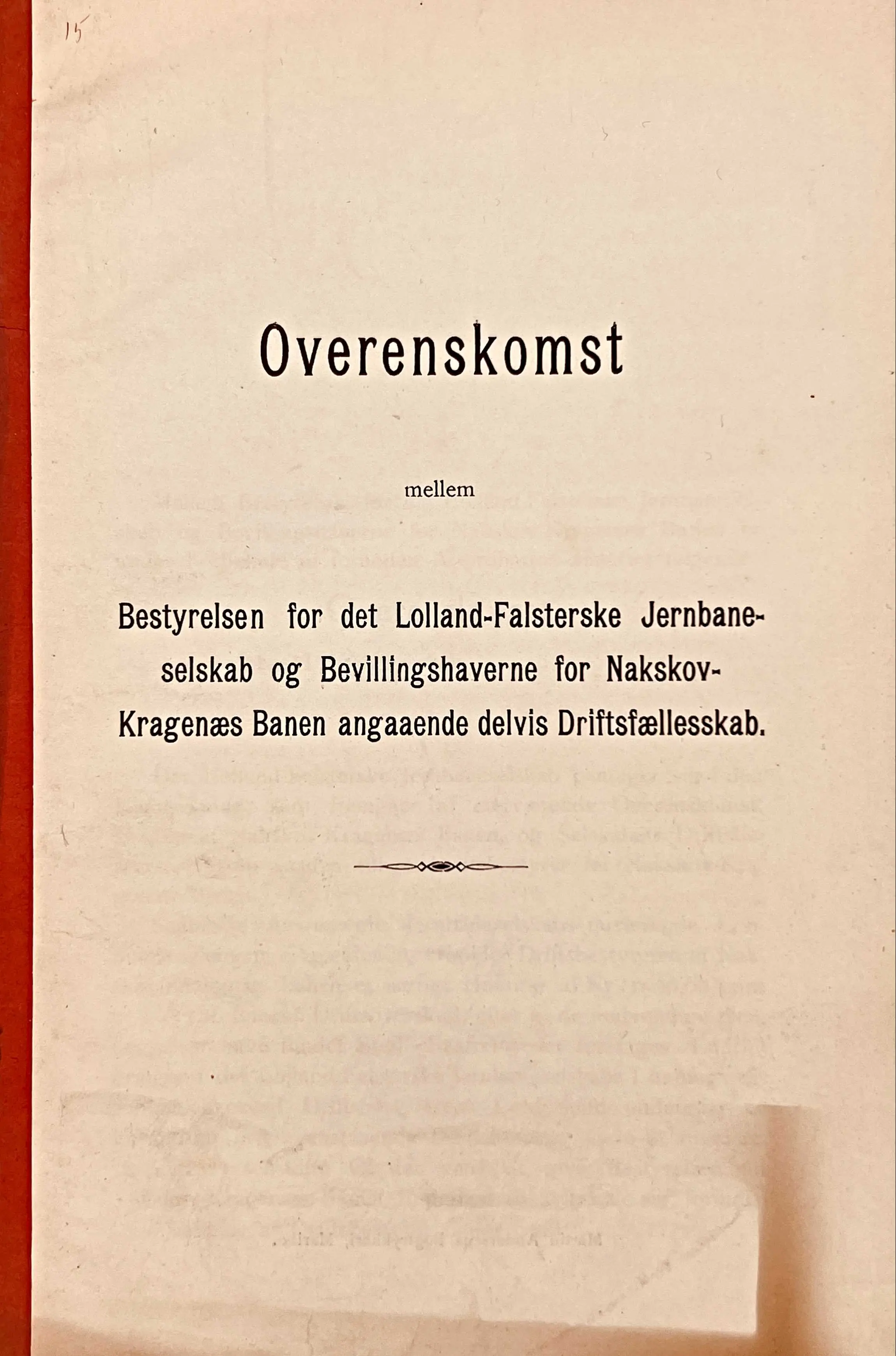 Overenskomst mellem det Lolland-Falsterske Jernbaneselskab og Bevillingshaverne for Nakskov-Kragenæs Banen angaaende delvis Driftsfælleskab