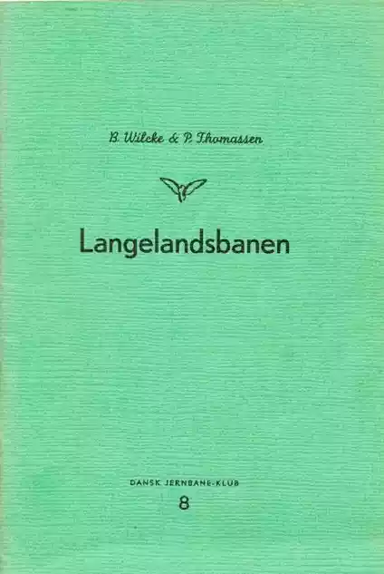 Langelandsbanen (Dansk Jernbane-Klub: 8)