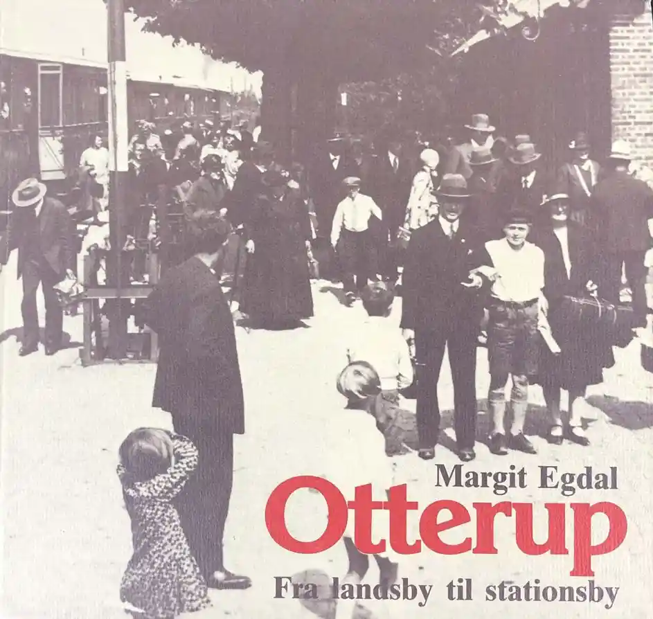 Otterup - fra landsby til stationsby