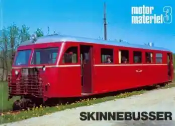 Motor Materiel 3: Skinnebusser