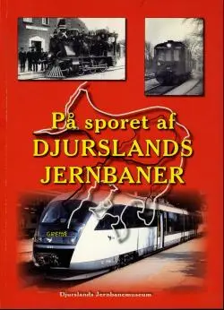 På sporet af Djurslands jernbaner