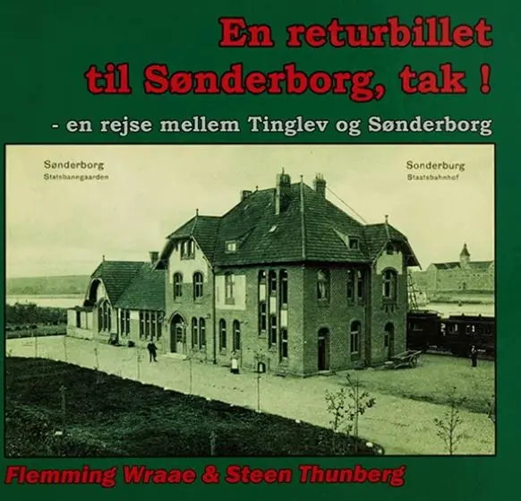 En returbillet til Sønderborg, tak!