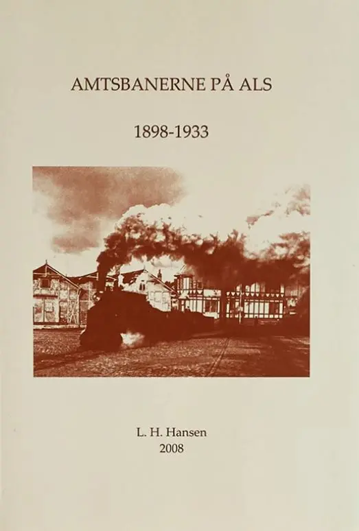 Amtsbanerne på Als 1898-1933